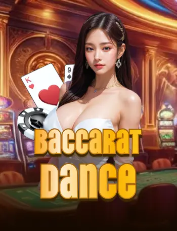 Baccarat Dance 353