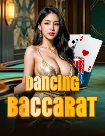 Dancing Baccarat 355
